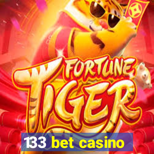 133 bet casino